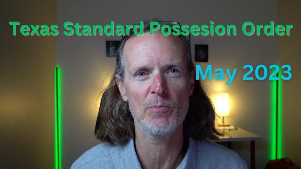 May 2023 Texas Standard Possession Order