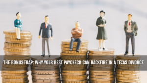 Miniature business figures standing and sitting on stacks of coins, representing how bonus income in a Texas divorce can impact financial outcomes such as child support and obligations.